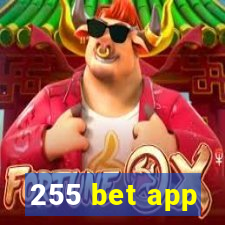 255 bet app